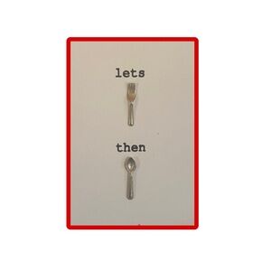 🌹Valentine’s day let’s fork,then spoon card